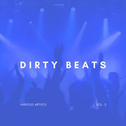 Dirty Beats, Vol. 2