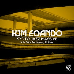 KJM EOANDO - Kyoto Jazz Massive 30th Anniversary Edition