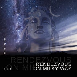 Rendezvous On Milky Way, Vol. 2