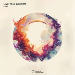 Live Your Dreams