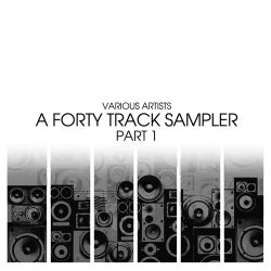 A Forty Track Sampler (Part 1)