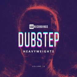 Dubstep Heavyweights, Vol. 16