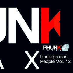 Underground People Vol. 12