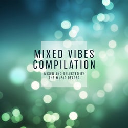 Mixed Vibes Compilation