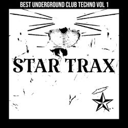 BEST UNDERGROUND CLUB TECHNO VOL 1