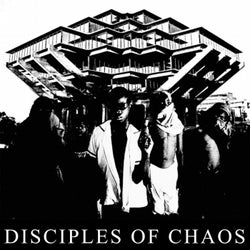 Disciples of Chaos