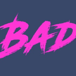 Bad