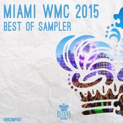 Miami WMC 2015 Best Of Sampler