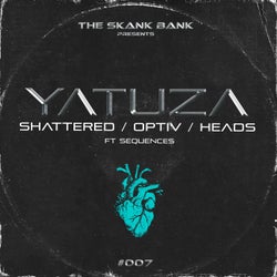 Shattered / Optiv / Heads