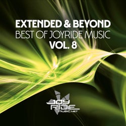 Extended & Beyond (Best of Joyride Music), Vol. 8