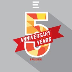 5 Years Anniversary Episode 1