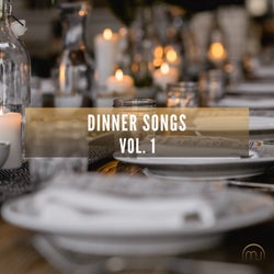 Dinner Songs Vol. 1 - Extended