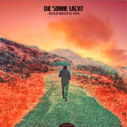 Die Sonne lacht (Disco Quickie Mix)