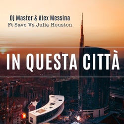 In questa citta (feat. Save Vs Julia Houston)