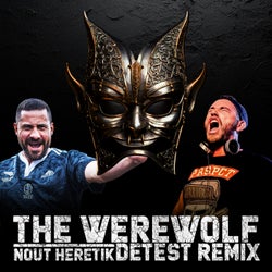 The Werewolf (Remix By Detest)