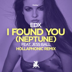 I Found You (Neptune) [Hollaphonic Remix]