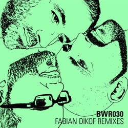 Fabian Dikof Remixes (Fabian Dikof Remix)