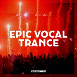 Epic Vocal Trance