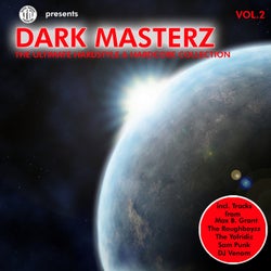 Dark Masterz Vol. 2 - The Ultimate Hardstyle & Hardcore Collection