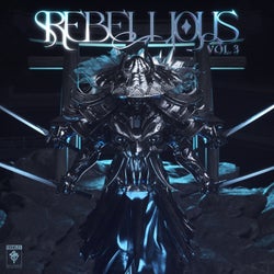 Rebellious Vol. 3