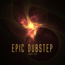 Epic Dubstep Traxx 2023