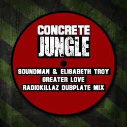 Greater Love (RadioKillaZ Dubplate Mix)