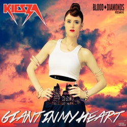 Giant In My Heart (Blood Diamonds Remix)