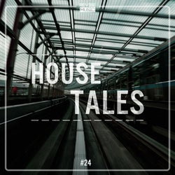 House Tales, Vol. 24