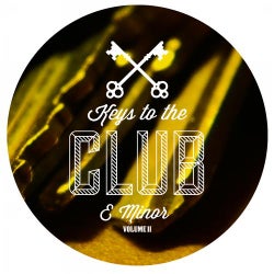 Keys To The Club E minor Vol 2