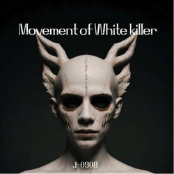 Movement of White Killer