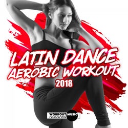 Latin Dance Aerobic Workout 2018