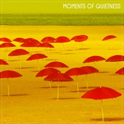 Moments of Quietness