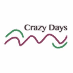 Crazy Days