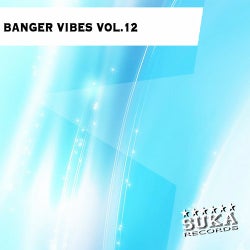 Banger Vibes, Vol.12