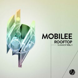 Mobilee Rooftop Summer, Vol. 1