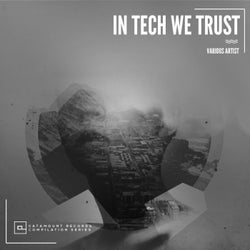 In Tech We Trust