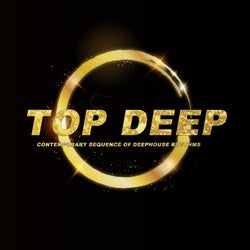 Top Deep (Contemporary Sequence of Deephouse Rhythms)