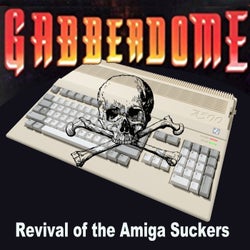 Gabberdome 2025 (The Revival of the Amiga Suckers)