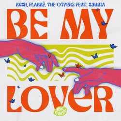 Be My Lover Feat. Sarria