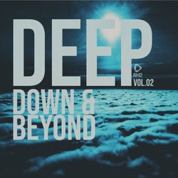 Deep Down & Beyond, Vol.02