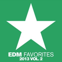 EDM Favorites 2013, Vol. 2