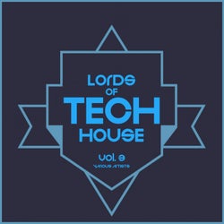 Lords Of Tech House, Vol. 3