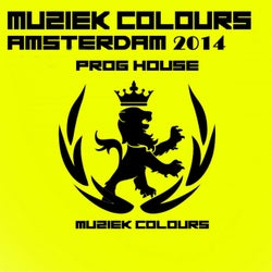 Muziek Colours Amsterdam 2014 Prog House