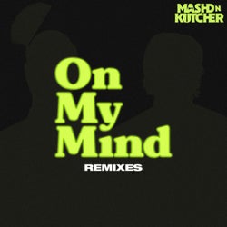 On My Mind (Remixes)