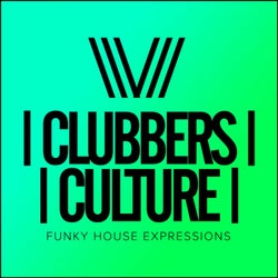 Clubbers Culture: Funky House Expressions