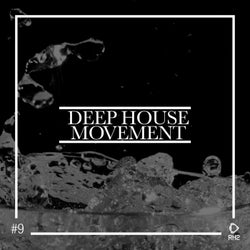 Deep House Movement, Vol. 9