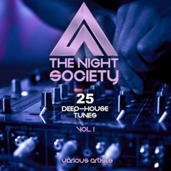 The Night Society, Vol. 1 (25 Deep-House Tunes)