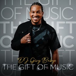 The Gift Of Music