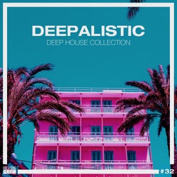 Deepalistic: Deep House Collection, Vol. 32