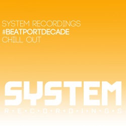 System Recordings #BeatportDecade Chill Out